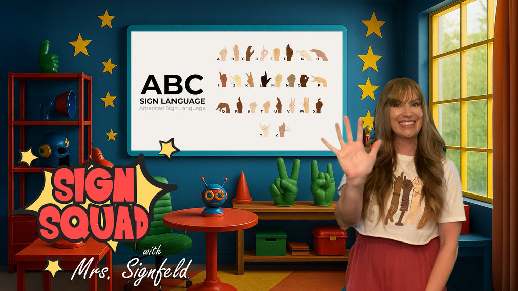 Learn the ABCs in Sign Language with Sign Squad!